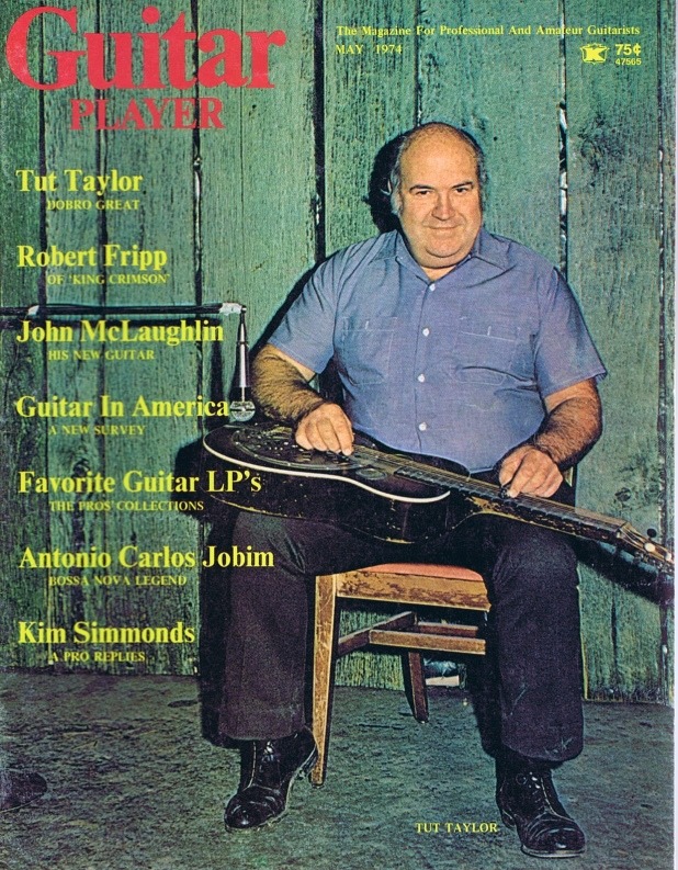 Guitar Player Magazine Cover, May 1974, featuring Tut Taylor