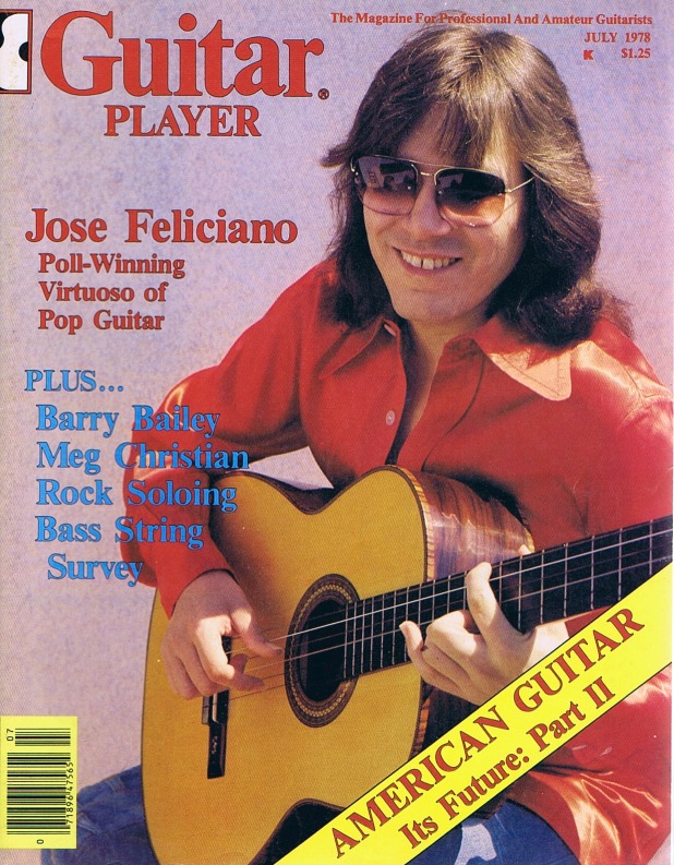 Guitar Player Magazine Cover, Jul 1978, featuring Jose Feliciano